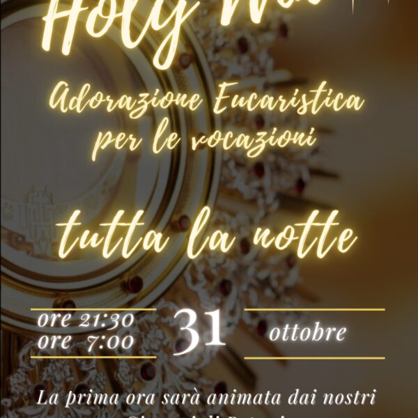 Holy Win: adorazione eucaristica